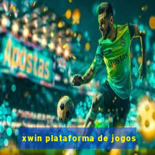 xwin plataforma de jogos